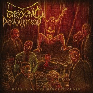 Embryonic Devourment - Heresy Of The Highest Order i gruppen CD / Hårdrock hos Bengans Skivbutik AB (4115516)