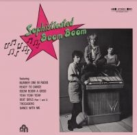 Sophisticated Boom Boom - Sophisticated Boom Boom i gruppen CD / Pop-Rock hos Bengans Skivbutik AB (4115522)