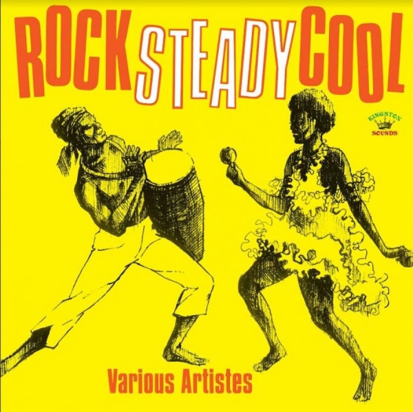 Various Artists - Rock Steady Cool i gruppen CD / Toppsäljare hos Bengans Skivbutik AB (4115526)