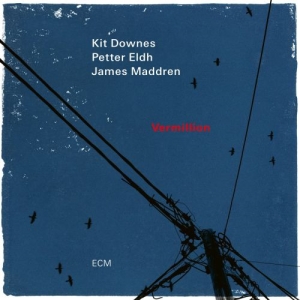 Downes Kit Petter Eldh James Mad - Vermillion i gruppen CD / Jazz hos Bengans Skivbutik AB (4115570)