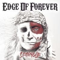 Edge Of Forever - Seminole i gruppen CD / Pop-Rock hos Bengans Skivbutik AB (4115644)