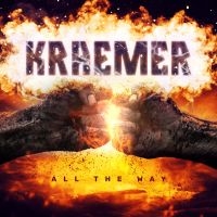 Kraemer - All The Way i gruppen CD / Hårdrock/ Heavy metal hos Bengans Skivbutik AB (4115646)