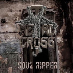 Metal Cross - Soul Ripper i gruppen CD / Dansk Musik,Hårdrock hos Bengans Skivbutik AB (4115662)