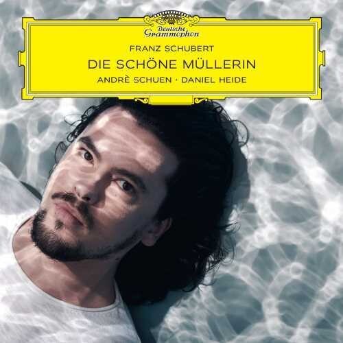 SCHUEN ANDRE - Schubert: Die Schone Mullerin, Op. 25, D i gruppen CD / Klassiskt hos Bengans Skivbutik AB (4115817)