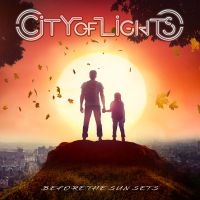 City Of Lights - Before The Sun Sets i gruppen CD / Rock hos Bengans Skivbutik AB (4116302)