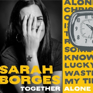 Borges Sarah - Together Alone i gruppen CD / Pop-Rock hos Bengans Skivbutik AB (4116935)