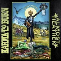 Karma To Burn - Almost Heathen i gruppen CD / Hårdrock,Pop-Rock hos Bengans Skivbutik AB (4116938)