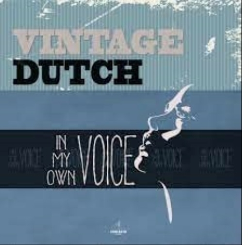 Vintage Dutch - In My Own Voice i gruppen VINYL / Pop hos Bengans Skivbutik AB (4117762)