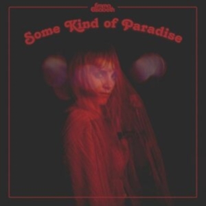 Emma Elisabeth - Some Kind Of Paradise (Vinyl) i gruppen ÖVRIGT / Övrigt / aub hos Bengans Skivbutik AB (4117854)