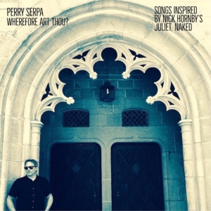Serpa Perry - Wherefore Art Thou? i gruppen VINYL / Pop-Rock hos Bengans Skivbutik AB (4117915)