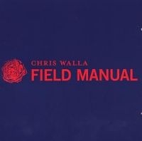 Walla Chris - Field Manual i gruppen CD / Pop-Rock hos Bengans Skivbutik AB (4117919)