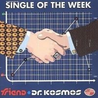 Doktor Kosmos - Single Of The Week i gruppen CD / Pop-Rock hos Bengans Skivbutik AB (4117922)