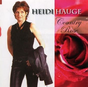 Hauge Heidi - Country Rose i gruppen CD / Country,Norsk Musik hos Bengans Skivbutik AB (4118307)