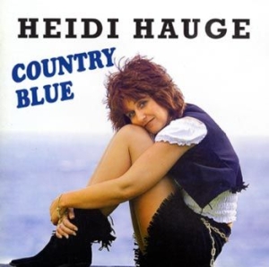 Hauge Heidi - Countyry Blue i gruppen CD / Country,Norsk Musik hos Bengans Skivbutik AB (4118310)