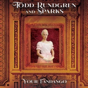 Rundgren Todd & Sparks - Your Fandango i gruppen VINYL / Rock hos Bengans Skivbutik AB (4118553)