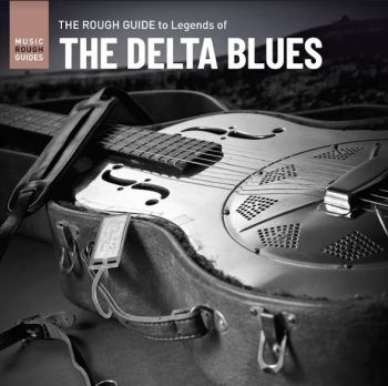 Various Artists - Rough Guide To Legends Of The Delta i gruppen VINYL / Toppsäljare hos Bengans Skivbutik AB (4118574)