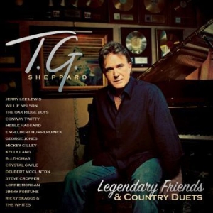 Sheppard T.G. - Legendary Friends & Country Duets i gruppen CD / Country hos Bengans Skivbutik AB (4118674)