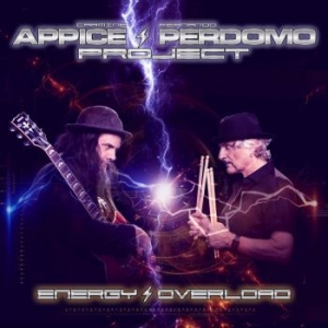 Appice Carmine Fernando Perdomo - Energy Overload i gruppen CD / Rock hos Bengans Skivbutik AB (4118677)