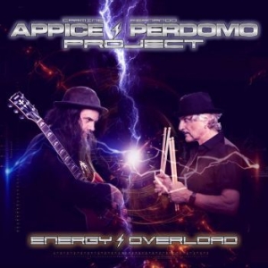 Appice Carmine Fernando Perdomo - Energy Overload i gruppen CD / Pop-Rock hos Bengans Skivbutik AB (4118677)