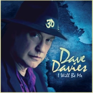 Davies Dave - I Will Be Me i gruppen CD / Rock hos Bengans Skivbutik AB (4118678)