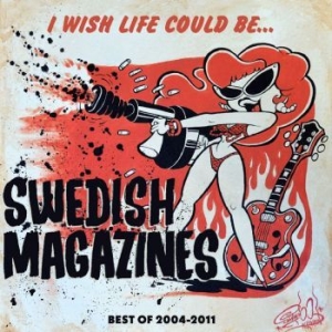 Swedish Magazine - I Wish Life Could Beà i gruppen CD / Rock hos Bengans Skivbutik AB (4118684)
