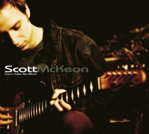 Mckeon Scott - Can't Take No More i gruppen CD / Rock hos Bengans Skivbutik AB (4119144)
