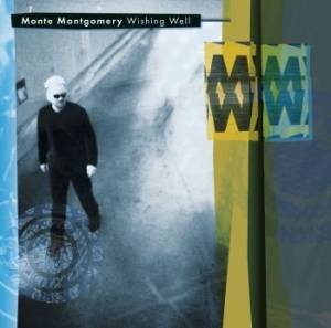 Montgomery Monte - Wishing Well i gruppen CD / Pop-Rock hos Bengans Skivbutik AB (4119156)