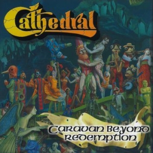 Cathedral - Caravan Beyond Redemption (Digipack i gruppen Minishops / Cathedral hos Bengans Skivbutik AB (4119195)