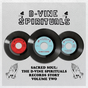 Blandade Artister - D-Vine Spirituals Records Story. Vo i gruppen ÖVRIGT / Övrigt / aub hos Bengans Skivbutik AB (4119227)