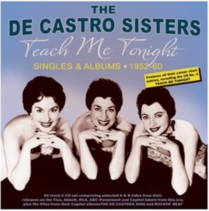 De Castro Sisters - Teach Me Tonight - Singles & Albums i gruppen CD / Pop-Rock hos Bengans Skivbutik AB (4119307)
