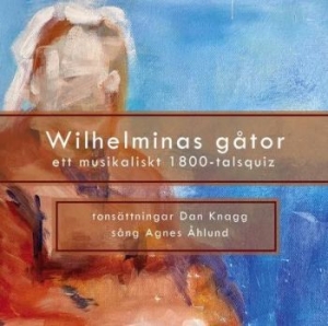 Knagg Dan - Willheminas Gåtor i gruppen CD / Svensk Musik,World Music hos Bengans Skivbutik AB (4119322)