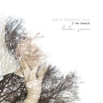 Lidija Dokuzović Trio - I've Heard i gruppen CD / Worldmusic/ Folkmusik hos Bengans Skivbutik AB (4119324)
