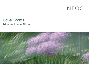 Bauer/Cany/Eggner/Pfefferkorn - Love Songs: Music By Laurie Altman i gruppen CD / Klassiskt,Övrigt hos Bengans Skivbutik AB (4119452)