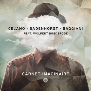 Badenhorst/Baggiani/Celano/ft. Wolfert B - Carnet Imaginaire i gruppen CD / Jazz hos Bengans Skivbutik AB (4119457)