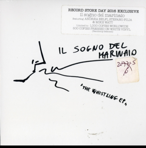 Il Sogno Del Marinaio - 7-Whistling E.P. i gruppen VINYL / Toppsäljare hos Bengans Skivbutik AB (4119465)