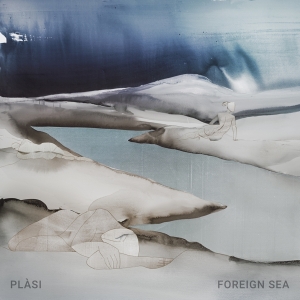 Plasi - Foreign Sea i gruppen CD / Pop-Rock,World Music hos Bengans Skivbutik AB (4119524)