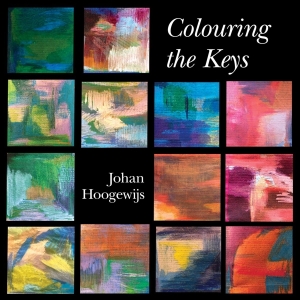 Johan Hoogewijs - Colouring The Keys i gruppen CD / Klassiskt,Övrigt hos Bengans Skivbutik AB (4119526)