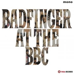 Badfinger - Badfinger At The Bbc 1969-1970 i gruppen VINYL / Pop hos Bengans Skivbutik AB (4119852)