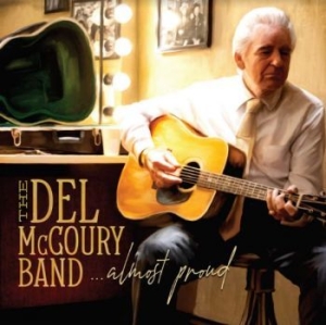 Del Mccoury Band - Almost Proud i gruppen CD / Country hos Bengans Skivbutik AB (4119867)