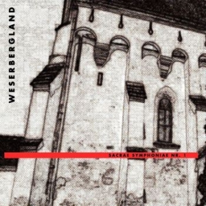 Weserbergland - Sacrea Symphoniae No. 1 i gruppen CD / Rock hos Bengans Skivbutik AB (4119879)