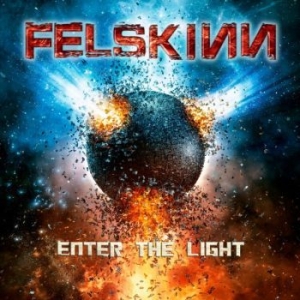 Felskinn - Enter The Light (Digipack) i gruppen CD / Hårdrock/ Heavy metal hos Bengans Skivbutik AB (4120135)