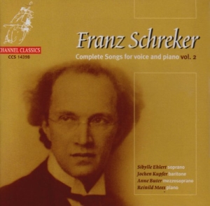 Schreker Franz - Complete Songs For Voice & Piano, V i gruppen Externt_Lager / Naxoslager hos Bengans Skivbutik AB (4120363)