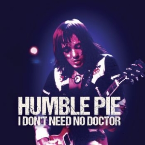 Humble Pie - I Don't Need No Doctor i gruppen VINYL / Rock hos Bengans Skivbutik AB (4120397)