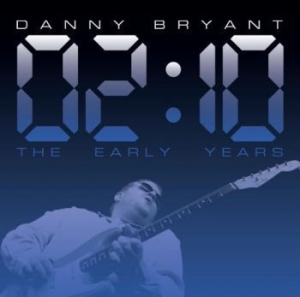 Bryant Danny - 02:10 - The Early Years i gruppen VINYL / Jazz/Blues hos Bengans Skivbutik AB (4120674)