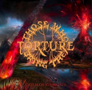Those Who Bring The Torture - Cosmos Osmosis i gruppen CD / Hårdrock/ Heavy metal hos Bengans Skivbutik AB (4120708)