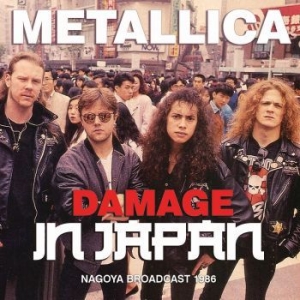 Metallica - Damage In Japan (Live Broadcast 198 i gruppen CD / Hårdrock/ Heavy metal hos Bengans Skivbutik AB (4121163)