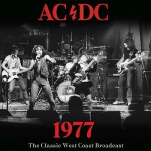 Ac/Dc - 1977 (Live Broadcast) i gruppen CD / Hårdrock hos Bengans Skivbutik AB (4125274)