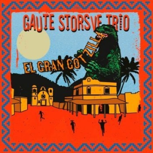 Gaute Storsve Trio - El Gran Gotzilla i gruppen VINYL / Jazz hos Bengans Skivbutik AB (4125496)