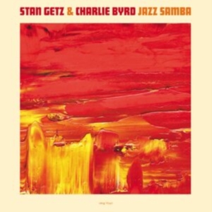 Getz Stan And Charlie Byrd - Jazz Samba i gruppen ÖVRIGT / Övrigt / aub hos Bengans Skivbutik AB (4125634)