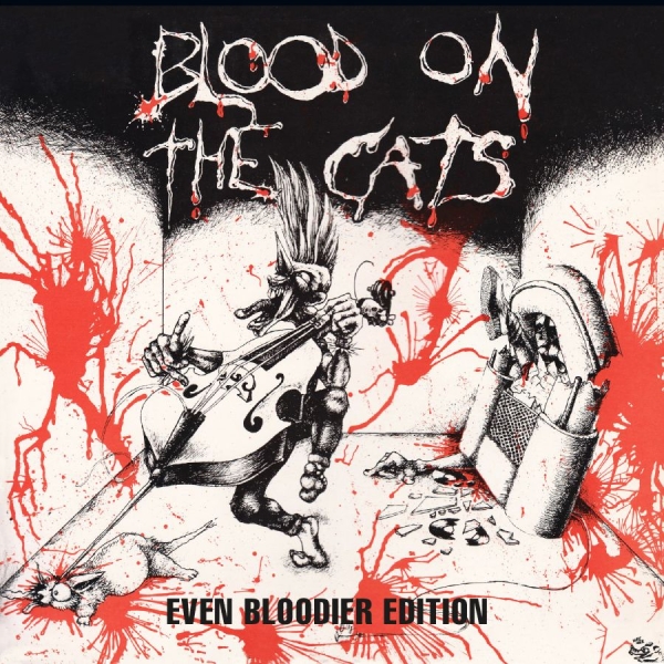 Various Artists - Blood On The Cats - Even Bloodier i gruppen CD / Toppsäljare hos Bengans Skivbutik AB (4125655)